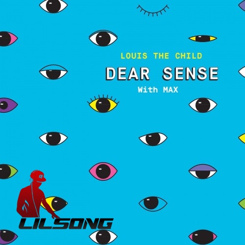 Louis the Child & Max - Dear Sense